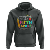 Hello Fifth Grade Hoodie Back to School Outfit for 5th Graders - Wonder Print Shop