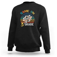 Game On 3rd Grade Sweatshirt Funny Back to School Gamer Level Unlocked - Wonder Print Shop