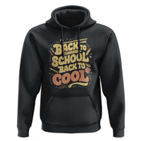 Funny Back to School Hoodie Back to Cool Design - Wonder Print Shop