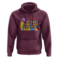Back to School Hoodie My Last First Day of Elementary School - Wonder Print Shop