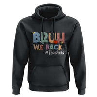 Bruh We Back 1st Graders Hoodie Retro Vintage Back to School Design - Wonder Print Shop