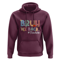 Bruh We Back 1st Graders Hoodie Retro Vintage Back to School Design - Wonder Print Shop