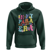 In My Para Professional Era Hoodie Perfect for Back to School - Wonder Print Shop