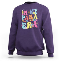 In My Para Professional Era Sweatshirt Perfect for Back to School - Wonder Print Shop