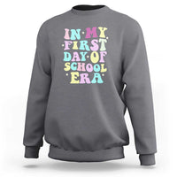 In My First Day of School Era Sweatshirt Back to School Retro Style - Wonder Print Shop
