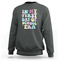 In My First Day of School Era Sweatshirt Back to School Retro Style - Wonder Print Shop