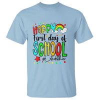 Happy First Day of School T Shirt Perfect for Teachers Back to School - Wonder Print Shop