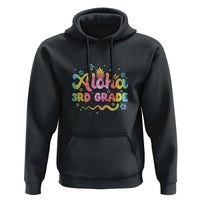 Aloha 3rd Grade Hoodie First Day Back to School for Teachers - Wonder Print Shop