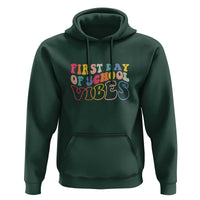 First Day of School Vibes Hoodie Happy Back to School for Teachers - Wonder Print Shop