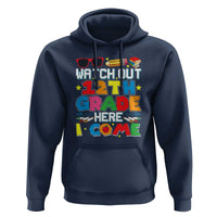 Watch Out 12th Grade Here I Come Hoodie Senior Year High School Tee - Wonder Print Shop