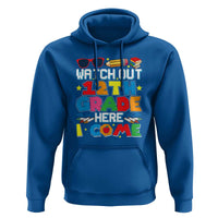Watch Out 12th Grade Here I Come Hoodie Senior Year High School Tee - Wonder Print Shop