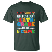 Watch Out 12th Grade Here I Come T Shirt Senior Year High School Tee - Wonder Print Shop