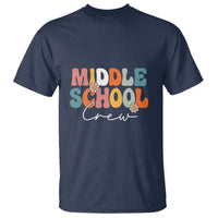 Retro Groovy Vintage Middle School Squad First Day of School T Shirt - Wonder Print Shop