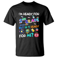 Ready for 2nd Grade? 2nd Grade Ready for Kids T Shirt - Wonder Print Shop