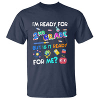 Ready for 2nd Grade? 2nd Grade Ready for Kids T Shirt - Wonder Print Shop