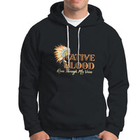 Native American Hoodie Native Blood Runs Through My Veins - Wonder Print Shop