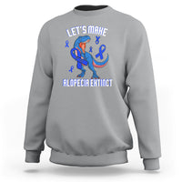 Alopecia Awareness Sweatshirt Let's Make Alopecia Extinct Blue Ribbon - Wonder Print Shop