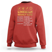 Funny Lineman Hourly Rate Gift for Lineman Sweatshirt - Wonder Print Shop