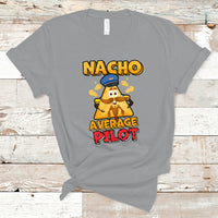 Nacho Average Piilot T Shirt - Wonder Print Shop