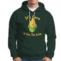Lyric Hoodie It's Corn A Big Lump With Knobs It Has The Juice Its Corn - Wonder Print Shop