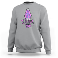 Funny I Lava You Couples Valentine's Day Lava Lamp Sweatshirt - Wonder Print Shop