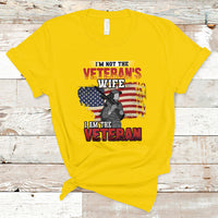 Female Veteran T Shirt I'm Not The Veterans Wife - Wonder Print Shop