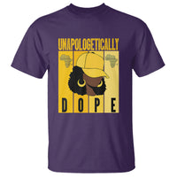 Unapologetically Dope Black History Month African America T Shirt - Wonder Print Shop