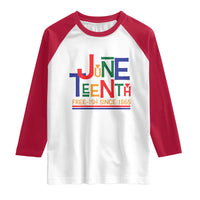 Free Ish Raglan Shirt Juneteenth Celebration Since 1865 Retro
