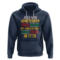 July 4th Juneteenth Hoodie July 4th Juneteenth - My Ancestors Weren't Free - Wonder Print Shop
