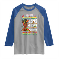 Juneteenth Black Women Raglan Shirt Because My Ancestor Weren't Free in 1776