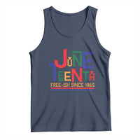 Free Ish Since 1865 Tank Top Juneteenth Celebration Retro
