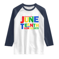 Juneteenth Free Ish Since 1865 Raglan Shirt