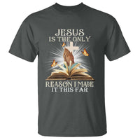 Jesus Is the Only Way T Shirt Christian Faith - Wonder Print Shop