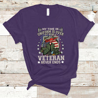 Veteran T Shirt My Time In Uniform Is Over But Being A Veteran Never Ends - Wonder Print Shop