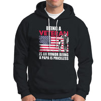 Veteran Dad Hoodie Being A Veteran Is An Honor Being A Papa Is Priceless - Wonder Print Shop