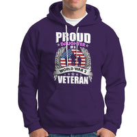 Proud Daughter Of A World War II Veteran Hoodie - Wonder Print Shop