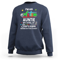 Autism Aunt Sweatshirt I'm An Autism Auntie My Level Of Sarcams Depends On Your Stupidity Spectrum Ribbon - Wonder Print Shop