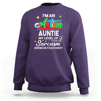Autism Aunt Sweatshirt I'm An Autism Auntie My Level Of Sarcams Depends On Your Stupidity Spectrum Ribbon - Wonder Print Shop