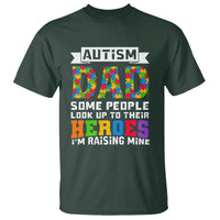 Autism Dad T Shirt Some People Look Up to Their Heroes I'm Raising Mine Puzzle Piece - Wonder Print Shop
