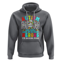 Autism Mom Hoodie Some People Look Up to Heroes I'm Raising Mine Messy Bun Mother - Wonder Print Shop