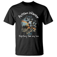 Skull Autism Warrior T Shirt Fighting For My Son Love Support - Wonder Print Shop