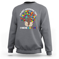 I'm Not Ignoring You I Have Autism Sweatshirt Puzzle Tree - Wonder Print Shop