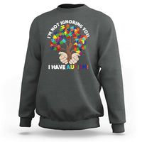 I'm Not Ignoring You I Have Autism Sweatshirt Puzzle Tree - Wonder Print Shop