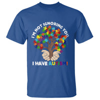 I'm Not Ignoring You I Have Autism T Shirt Puzzle Tree - Wonder Print Shop