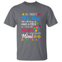 Autism Grandma T Shirt This Boy Will Always Have A Piece Of My Heart He Calls Me Mimi Autism Awareness - Wonder Print Shop