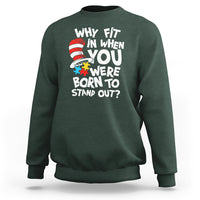 Proud Autism Sweatshirt Why Fit In When You Were Born To Stand Out - Wonder Print Shop