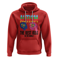 Proud Autism Hoodie The Best Kids In The World - Wonder Print Shop