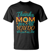 Autism Mom T Shirt Thanks Mom For All You Do - Wonder Print Shop