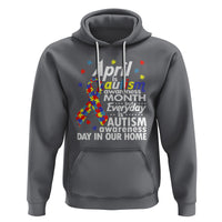 Autism Awareness Hoodie Everyday In Our Home Spectrum Puzzle Ribbon - Wonder Print Shop