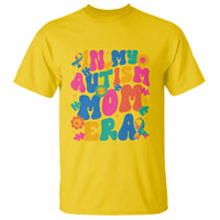 Autism Mama T Shirt In My Autism Mom Era - Wonder Print Shop